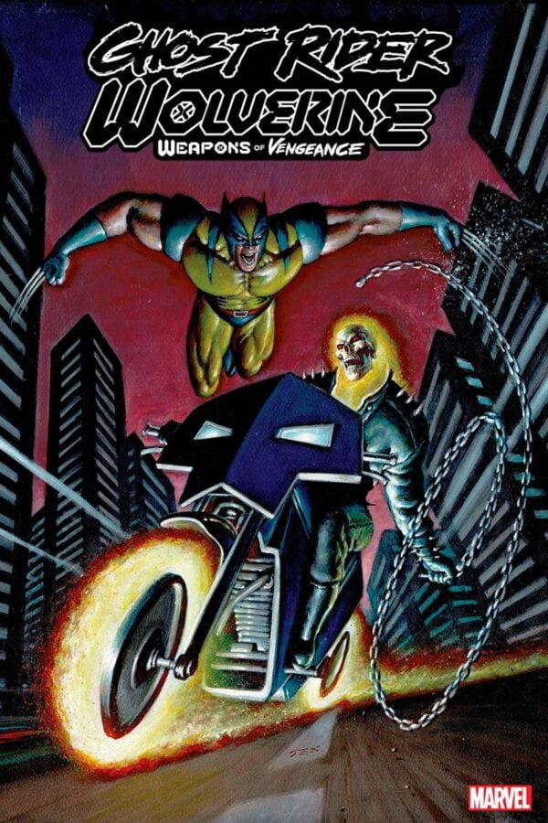 GHOST RIDER WOLVERINE WEAPONS VENGEANCE ALPHA #1 (OF 4) TEXE