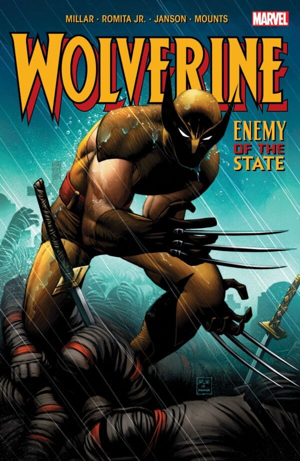 WOLVERINE: ENEMY OF THE STATE [NEW PRINTING 2]